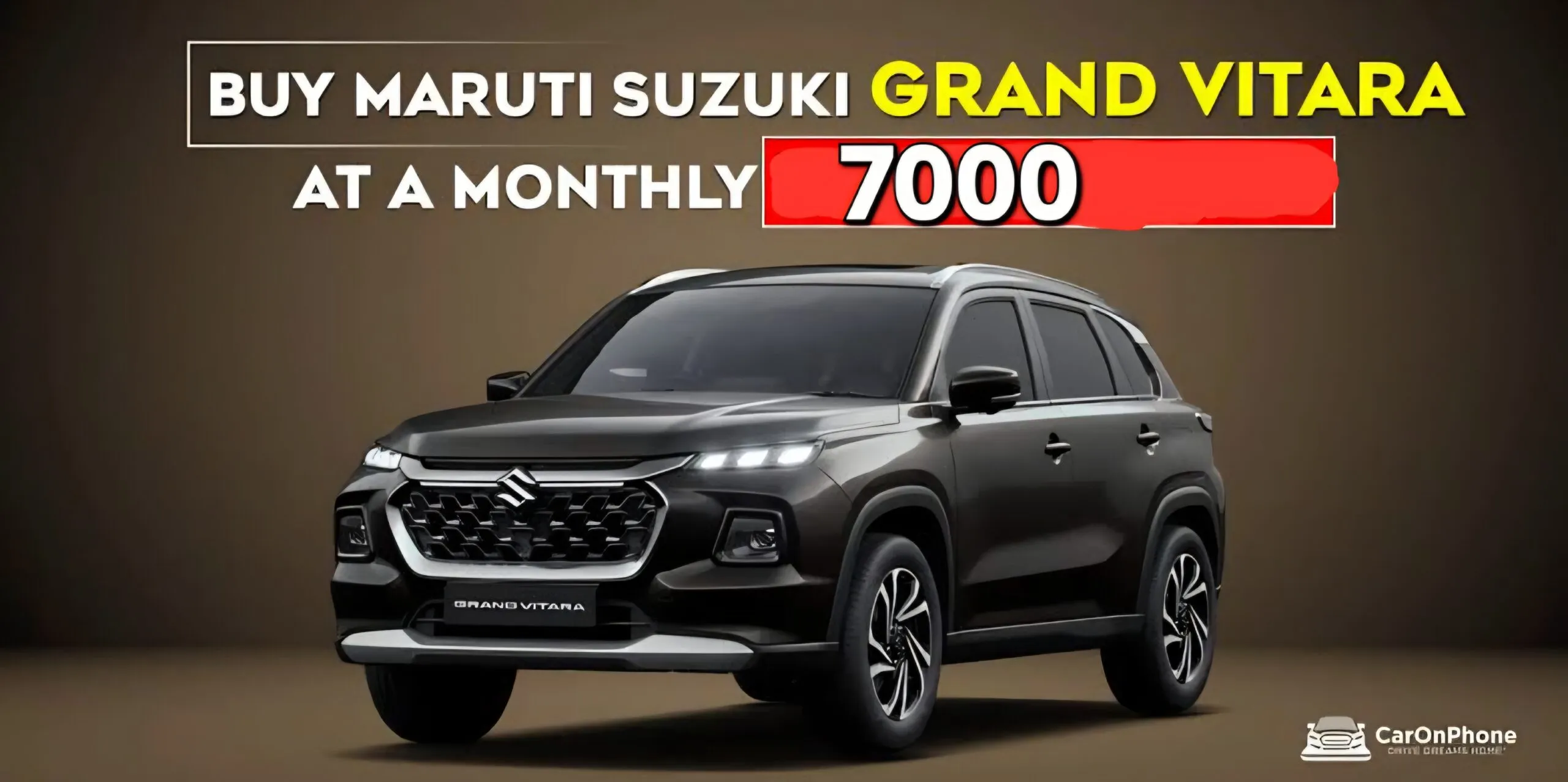 Maruti Suzuki Grand Vitara Now Available at Just ₹7,000/Month EMI